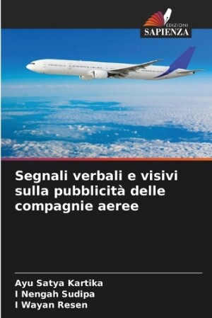 Segnali verbali e visivi sulla pubblicit� delle compagnie aeree