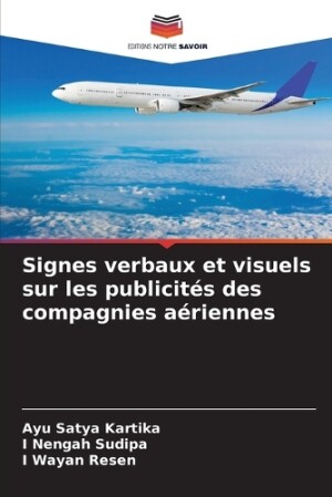 Signes verbaux et visuels sur les publicit�s des compagnies a�riennes