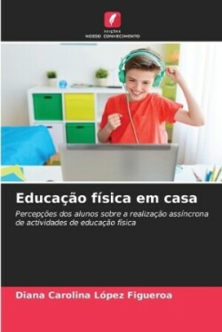 Educação física em casa