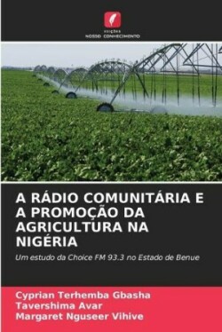 A Rádio Comunitária E a Promoção Da Agricultura Na Nigéria