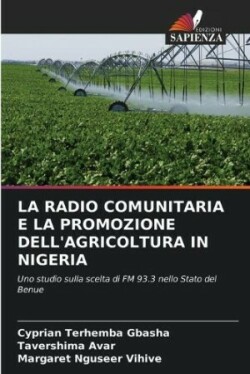 Radio Comunitaria E La Promozione Dell'agricoltura in Nigeria