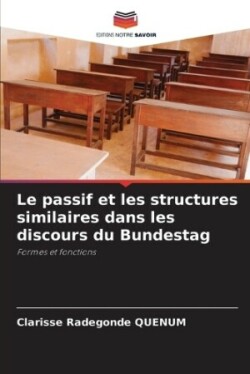 passif et les structures similaires dans les discours du Bundestag