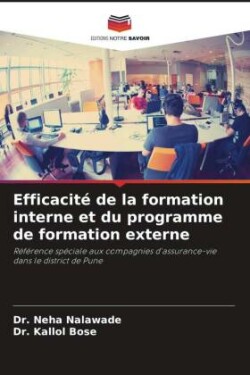 Efficacit� de la formation interne et du programme de formation externe