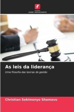 As leis da liderança