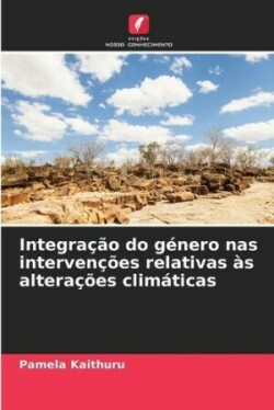 Integração do género nas intervenções relativas às alterações climáticas