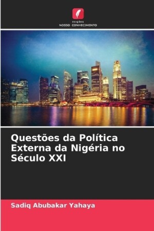 Questões da Política Externa da Nigéria no Século XXI