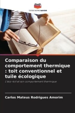 Comparaison du comportement thermique