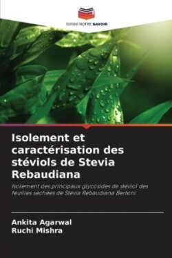 Isolement et caractérisation des stéviols de Stevia Rebaudiana