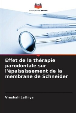 Effet de la thérapie parodontale sur l'épaississement de la membrane de Schneider