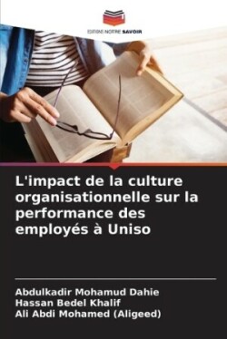 L'impact de la culture organisationnelle sur la performance des employés à Uniso