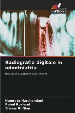 Radiografia digitale in odontoiatria