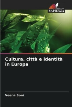 Cultura, città e identità in Europa