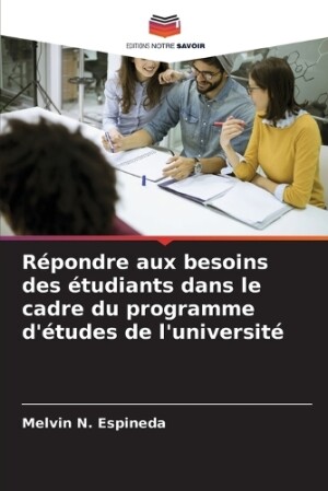 Répondre aux besoins des étudiants dans le cadre du programme d'études de l'université