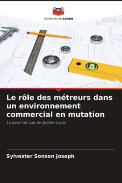 rôle des métreurs dans un environnement commercial en mutation