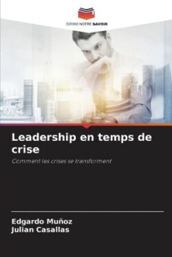 Leadership en temps de crise