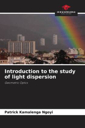 Introduction to the study of light dispersion