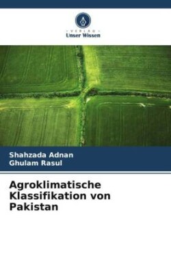 Agroklimatische Klassifikation von Pakistan