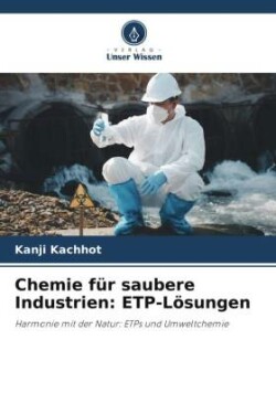 Chemie für saubere Industrien