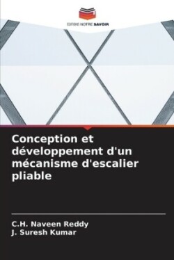 Conception et développement d'un mécanisme d'escalier pliable