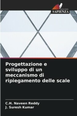 Progettazione e sviluppo di un meccanismo di ripiegamento delle scale