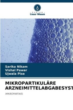 Mikropartikuläre Arzneimittelabgabesysteme