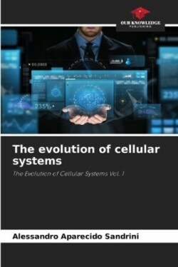 evolution of cellular systems