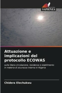 Attuazione e implicazioni del protocollo ECOWAS