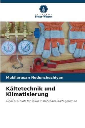 Kältetechnik und Klimatisierung