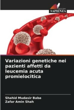 Variazioni genetiche nei pazienti affetti da leucemia acuta promielocitica