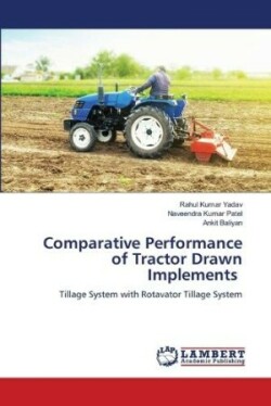 Comparative Performance of Tractor Drawn Implements