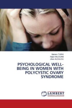 Psychological Well-Being in Women with Polycystic Ovary Syndrome