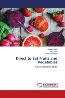 Direct to Eat Fruits and Vegetables