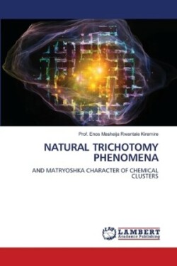 Natural Trichotomy Phenomena