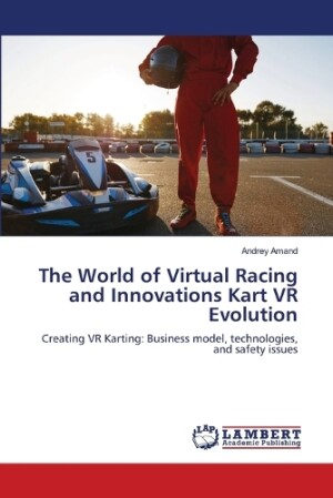 World of Virtual Racing and Innovations Kart VR Evolution