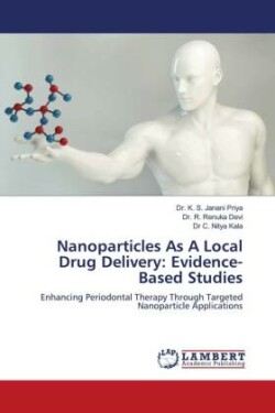 Nanoparticles As A Local Drug Delivery