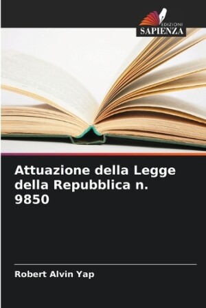 Attuazione della Legge della Repubblica n. 9850