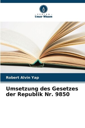 Umsetzung des Gesetzes der Republik Nr. 9850