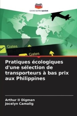 Pratiques écologiques d'une sélection de transporteurs à bas prix aux Philippines