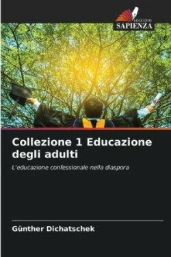 Collezione 1 Educazione degli adulti