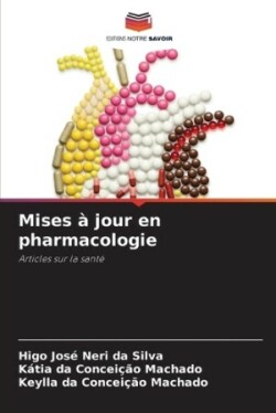 Mises à jour en pharmacologie