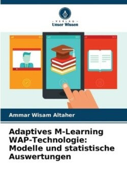 Adaptives M-Learning WAP-Technologie