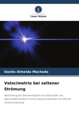 Velocimetrie bei seltener Strömung