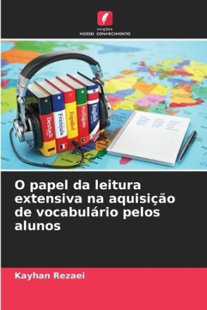 O papel da leitura extensiva na aquisição de vocabulário pelos alunos