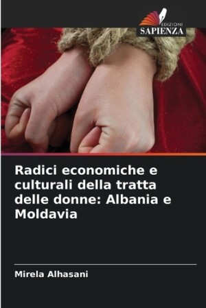 Radici economiche e culturali della tratta delle donne