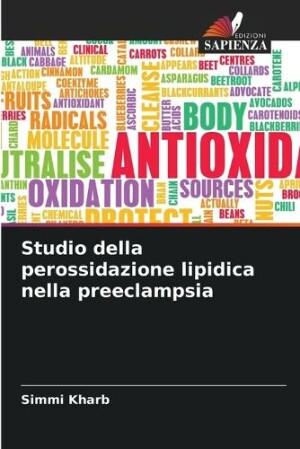 Studio della perossidazione lipidica nella preeclampsia