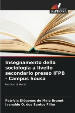 Insegnamento della sociologia a livello secondario presso IFPB - Campus Sousa