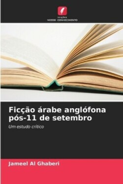 Ficção árabe anglófona pós-11 de setembro