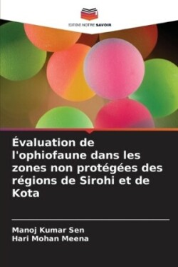 Évaluation de l'ophiofaune dans les zones non protégées des régions de Sirohi et de Kota