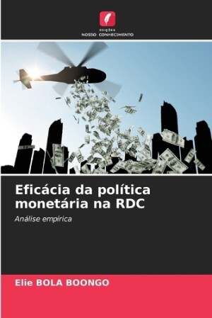 Eficácia da política monetária na RDC