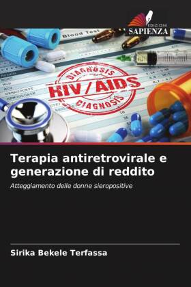 Terapia antiretrovirale e generazione di reddito